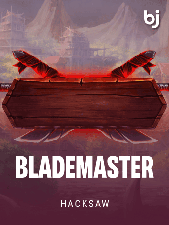 Blademaster